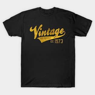 Est 1973 Fifty Yrs Old Bday Fiftieth T-Shirt